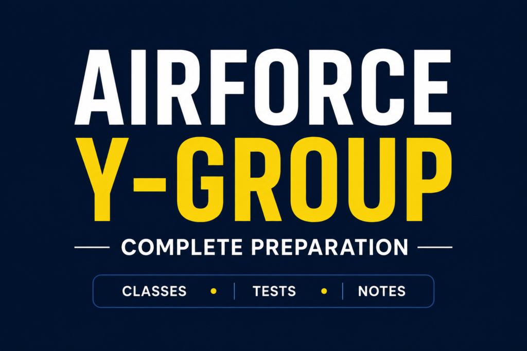 Airforce Y-Group Complete Preparation Batch